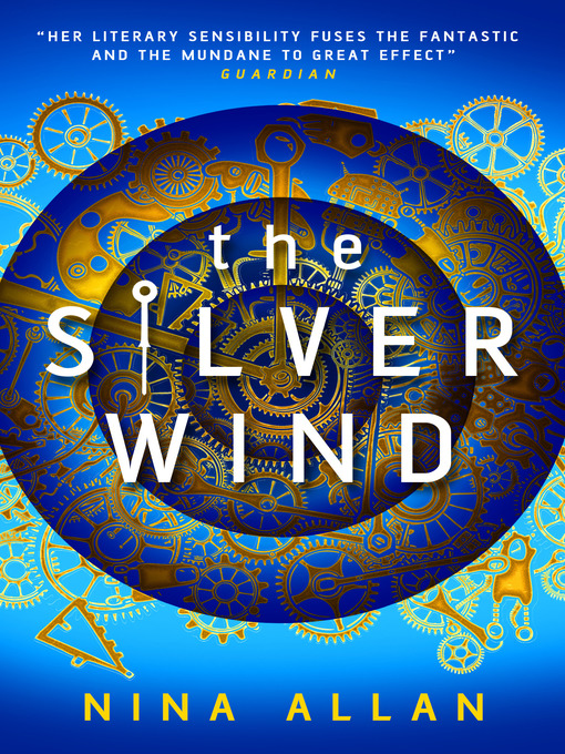 Title details for The Silver Wind by Nina Allan - Available